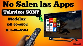 Qué hacer cuando no salen las aplicaciones televisor Sony modelo KDL 48W650D [upl. by Thier]