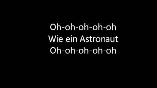 Sido feat Andreas Bourani  Astronaut lyrics [upl. by Gayleen]