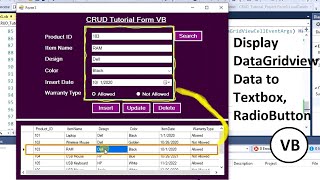 How to Display Data from DataGridView to TextBox RadioButton in VB Net Using CellClick [upl. by Aidul]