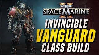 THIS INVINCIBLE VANGUARD CLASS BUILD CAN SOLO EVERYTHING  WARHAMMER 40K SPACE MARINE 2 [upl. by Hnao]