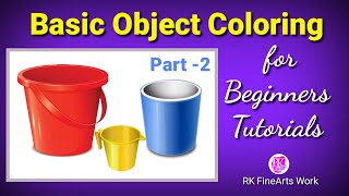 Basic Objects Coloring Part2  How to Color Basic ObjectStill Life Coloring [upl. by Maya]