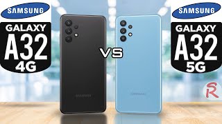 Samsung Galaxy A32 4G vs Samsung Galaxy A32 5G [upl. by Naimaj]