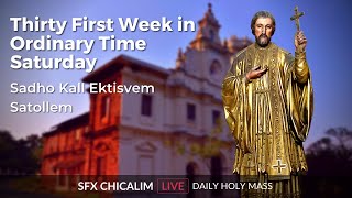 Thirty First Week in Ordinary Time Saturday  11th Nov 2023 700 AM  Fr Peter Fernandes [upl. by Naillig]