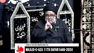 IdaraeJaferia Maryland USA  Majlis 11th Safar 1446  8162024  Maulana Mohsin Raza Zaidi [upl. by Alessig]