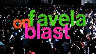 Favela On Blast Official Documentary [upl. by Bennett]