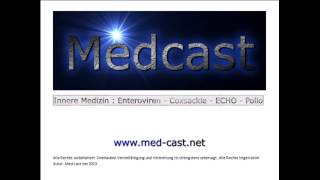 Medcast Innere MedizinInfektiologie  Enteroviren  Coxsackie AB  ECHOViren  PolioVirus [upl. by Trescott]