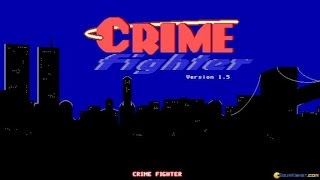 Crime Fighter gameplay PC Game 1993 [upl. by Rennerb165]