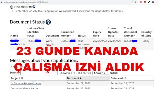 23 GÜNDE 3 YILLIK KANADA ÇALIŞMA İZNİ ALDIK TS2023 [upl. by Lyrrad]