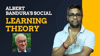 Albert Banduras Social learning TheorySocial cognitive Theory [upl. by Quartus]