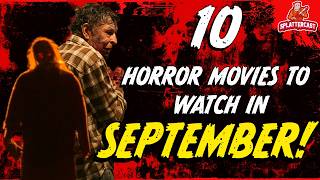 10 NEW Horror Movies You NEED To Watch September 2024 [upl. by Tengler]