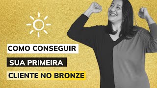 Curso Bronzeamento Natural COMO CONSEGUIR A SUA PRIMEIRA CLIENTE NO BRONZE [upl. by Airamana781]