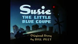 Susie The Little Blue Coupe Title Theme [upl. by Sartin308]