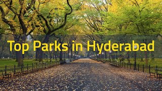 Top Parks in Hyderabad [upl. by Aitam182]