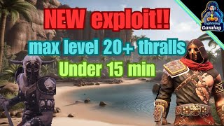 Max level any amount of thralls you want exploit Conan Exiles age of war chapter 4 2024 [upl. by Mastrianni]