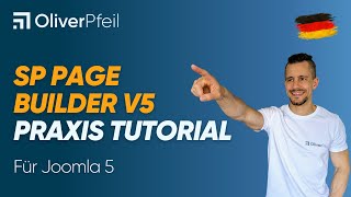 Joomla 5  SP Page Builder V5 Praxis Tutorial 🇩🇪 [upl. by Charmaine]