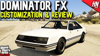 Vapid Dominator FX Customization amp Review  GTA Online [upl. by Akemit86]