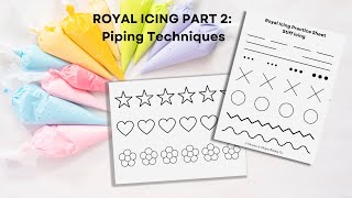 Royal Icing Part 2 Piping techniques using different consistency icings for edible decorations [upl. by Suzann]