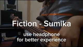 Fiction  Sumika Bass Cover by Brian [upl. by Rosario226]