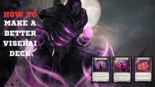 HOW TO MAKE A BETTER VISERAI DECK  FEB 2024  Flesh and Blood [upl. by Nnyl378]