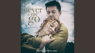 Never Let Me Go Ost Siapa Takut Orang Ketiga [upl. by Pattie]