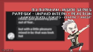 inside by bo burnham  part six unpaid intern  reaction video  haikyuu texts  pluto [upl. by Socram916]