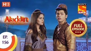 Aladdin  Ep 156  Full Episode  21st March 2019 [upl. by Ifill]