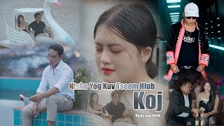 Ntshe yog kuv tseem hlub koj by Nyiaj Lauj Wish [upl. by Milo758]