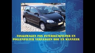 Volkswagen Fox Interieurfilter en Pollenfilter vervangen Hoe en wanneer [upl. by Booze]