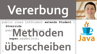 💻 JAVA  Vererbung 05  Überschreiben von Methoden [upl. by Hteik]