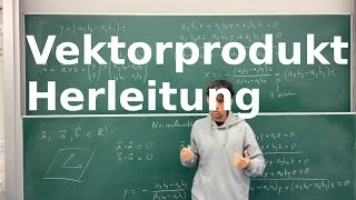 Vektorprodukt  Herleitung [upl. by Okomot429]