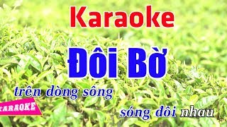 Đôi Bờ  Karaoke HD  Beat Chuẩn ➤ Bến Thành Audio Video [upl. by Aicenra]