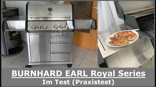 BURNHARD EARL Royal Series 4Brenner Gasgrill  Im Test Praxistest [upl. by Sweatt]