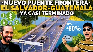 NAYIB Construye NUEVO PUENTE entre EL SALVADOR y GUATEMALA  HeyObi [upl. by Lathan]