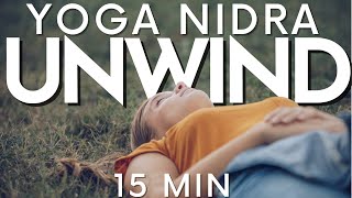 Unwind the Nervous System  15 Min Yoga Nidra [upl. by Elamaj939]