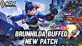 AOV  BRUNHILDA GAMEPLAY  BUFFED NEW PATCH  ARENA OF VALOR LIÊNQUÂNMOBILE ROV COT [upl. by Chancellor867]