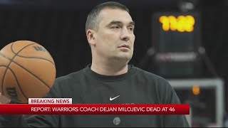 Warriors assistant coach Dejan Milojevic is dead at 46 according to sources [upl. by Frantz]