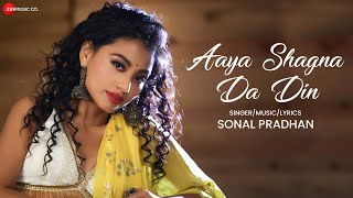 Aaya Shagna Da Din  Lyrical  Sonal Pradhan [upl. by Eleni40]