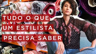 Tudo o que um estilista precisa saber  mercado de moda [upl. by Kurland910]