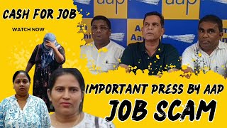 Cash for Job Very important press by AAP Goa Amit Palekar Venzy Viegas Cruz Silva on Job Scam [upl. by Rafaj]