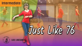 Just Like 76 Line Dance 저스트 라이크 76  중급 WCS Demo Intermediate [upl. by Elaen]