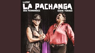 Llegó la Pachanga feat Eddie Torres [upl. by Olethea]