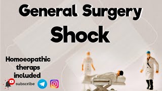 Shock  General Surgery  Long answer  Homoeopathic theraps included  Surgery revision series [upl. by Pain810]