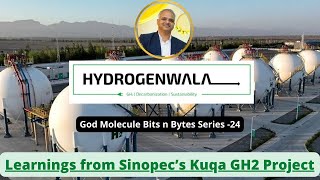 Learnings from Sinopec’s Kuqa Green Hydrogen Project by Hydrogenwala [upl. by Aryl]