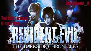 RE Darkside Chronicles  Twitch Stream 9132024 [upl. by Ahsitel908]