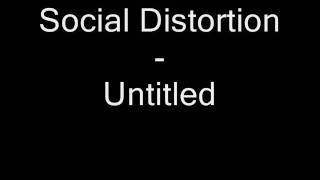 Social Distortion  Untitled [upl. by Humfrid]