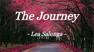 THE JOURNEY  LEA SALONGA  LYRIC VIDEO [upl. by Mingche]