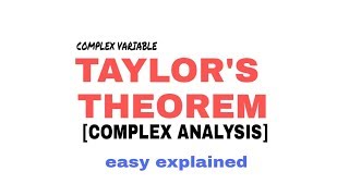 TAYLORS THEOREM IN COMPLEX ANALYSIS 🔥 [upl. by Ades]