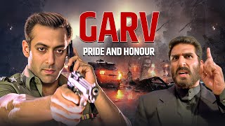 GARV Hindi Full Movie HD गर्व पूरी मूवी 2004 Salman Khan Mukesh Rishi Arbaaz Khan Amrish Puri [upl. by Ahsiner]