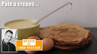 Pâte à crêpes  Recette facile par Chef Sylvain [upl. by Notlaw]