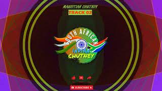 Mauritian Chutney  Full Album Remastered [upl. by Soloma]